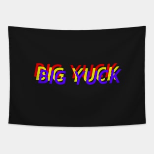 BIG YUCK Tapestry