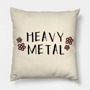 HEAVY METAL Pillow