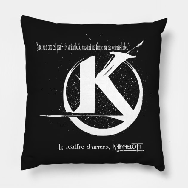 Sire! My father may be one-legged, but me, my wife doesn't have a mustache! Pillow by Panthox