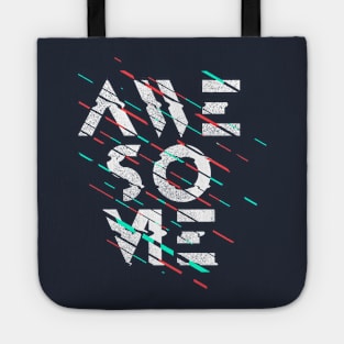 Awesome Tote