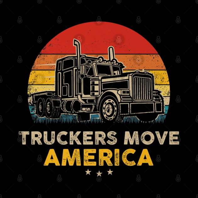 Truckers move america by kenjones