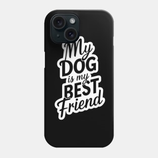 My Best friend Phone Case