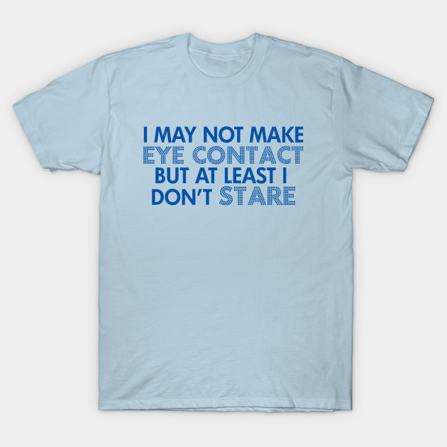 autism t shirts humor