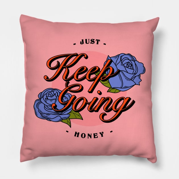 Keep going Pillow by magyarmelcsi