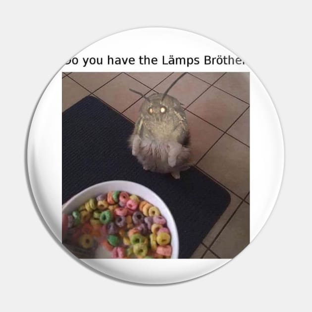 Moth Lamp Loops Meme Pin by FlashmanBiscuit