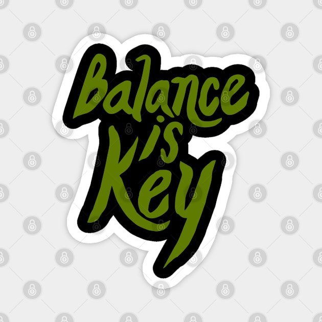 Balance is Key. Magnet by hybridgothica