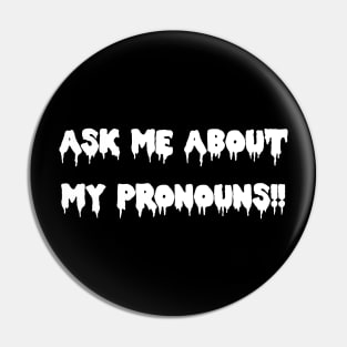 Pronouns!! Pin