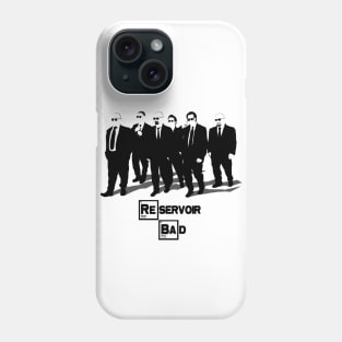 Reservoir Bad Phone Case