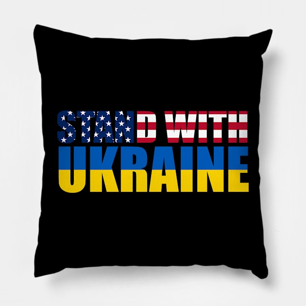 Stand With Ukraine - US/Ukraine Pillow by StarsDesigns