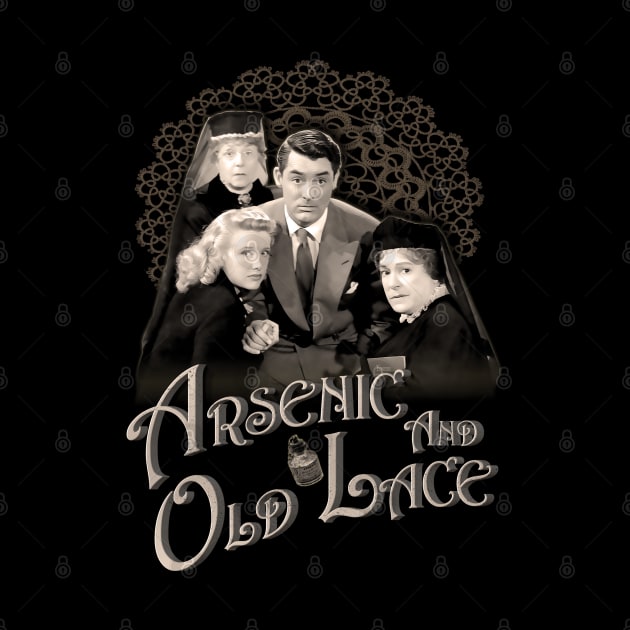 Arsenic And Old Lace by HellwoodOutfitters