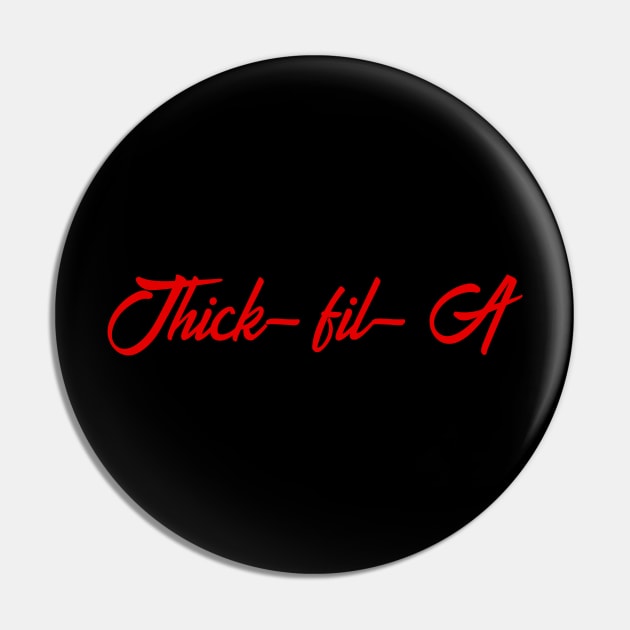 Thick-Fil-A Parody Pin by CMDesign