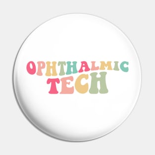 Ophthalmic Tech, Ophthalmic Technician Shirt, Optometry Tech T-Shirt, Optometry Gifts, Ophthalmologist Office Gifts, Eye Doctor Office Pin