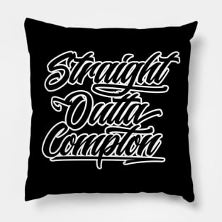 Straight Outta Compton Pillow