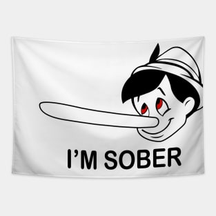 I'm Sober Grown Nose Tapestry