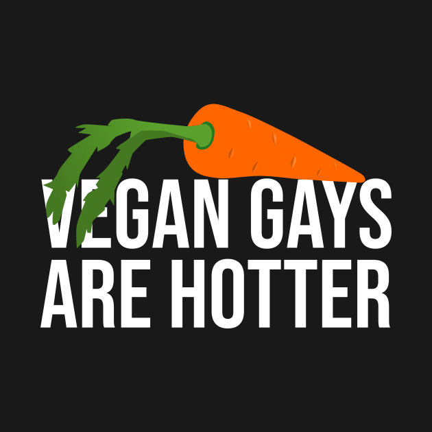 Vegan gays are hotter by cypryanus