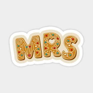 MRS Gingerbread Letters Matching Couples Gift Magnet