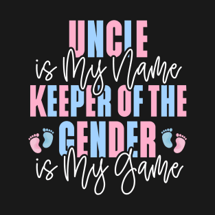 Uncle Keeper of the Gender Reveal Boy or Girl T-Shirt