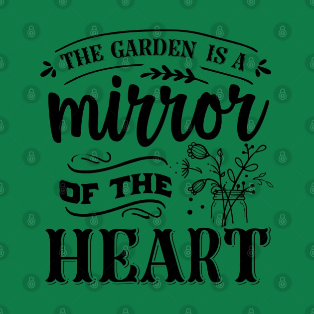 The garden is a mirror by trendybestgift