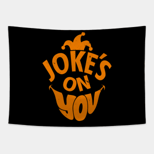 Funny Clown Prankster April Fools Typography Gift For Jokers Pranksters Tapestry