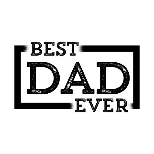 Best Dad Ever by mendozar4