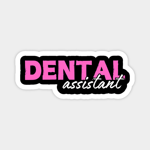 Groovy Dental Assistant Magnet by The WYLD Tribe