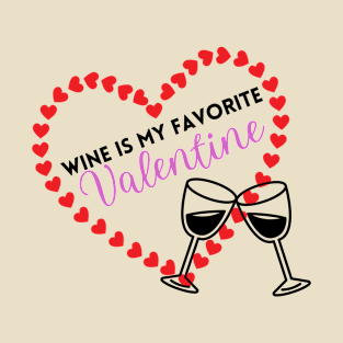 Wine Valentine T-Shirt