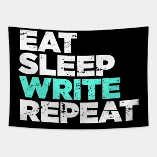 Eat, Sleep, Write | Funny Novelist Writer Gift Tapestry