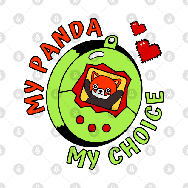 Turning Red My Panda My Choice by graphicsbyedith