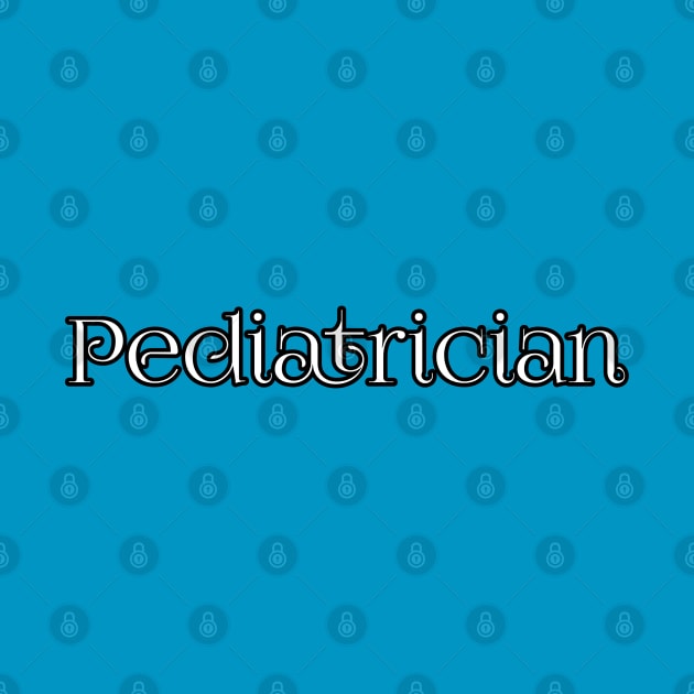 Pediatrician by Spaceboyishere