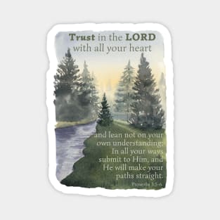 Trust in the LORD - Proverbs 3:5-6 Magnet