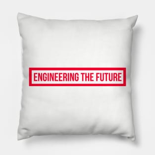 Engineering the Future Red Pillow