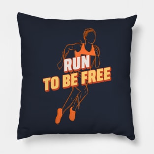 Run To Be Free Running Pillow