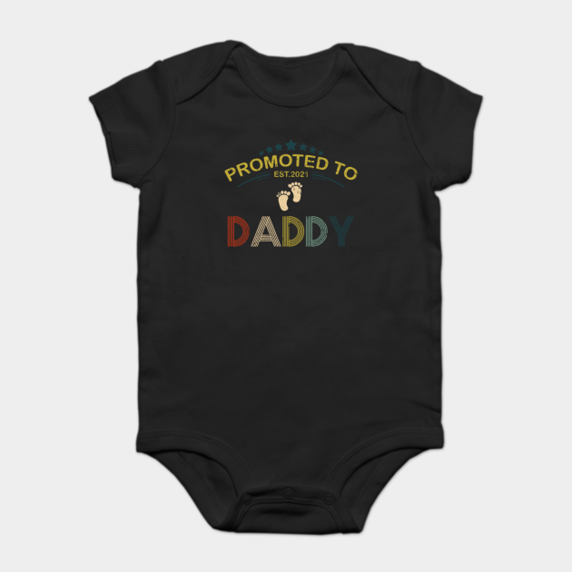 Promoted to Daddy 2021 First Time Fathers New Dad Vintage ...