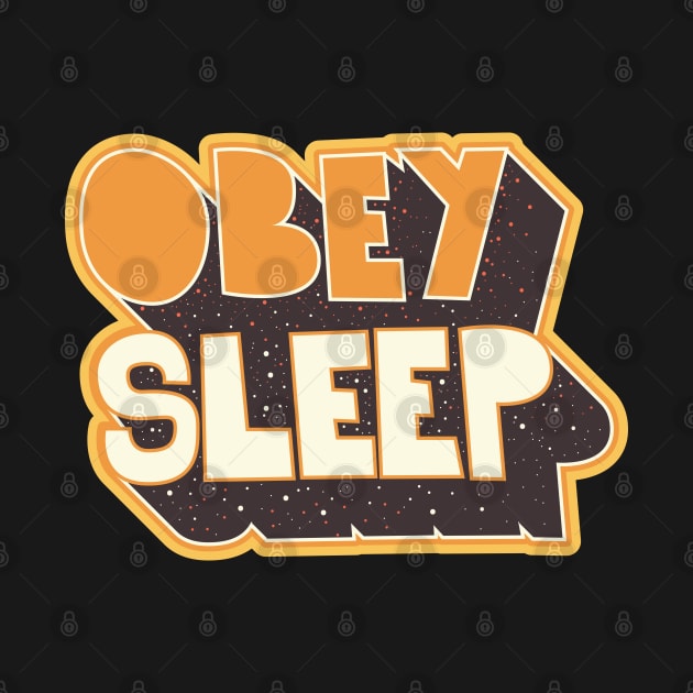 Obey - Shirt Design. Typography art. by Boogosh