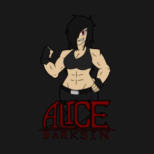 Alice Darksin - Pre-release Shirt T-Shirt