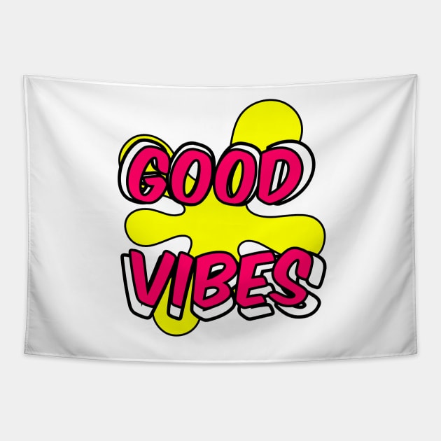 Good Vibes Tapestry by Grafititee