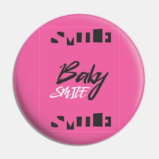 Smile Baby Pin