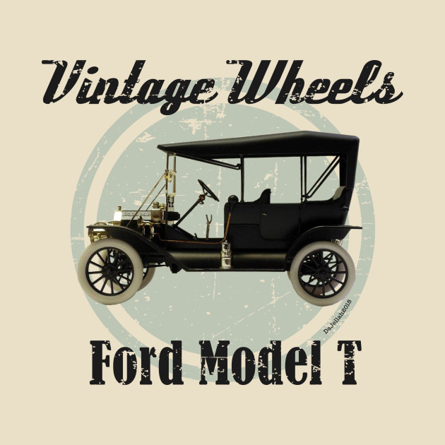 Vintage Wheels - Ford Model T by DaJellah