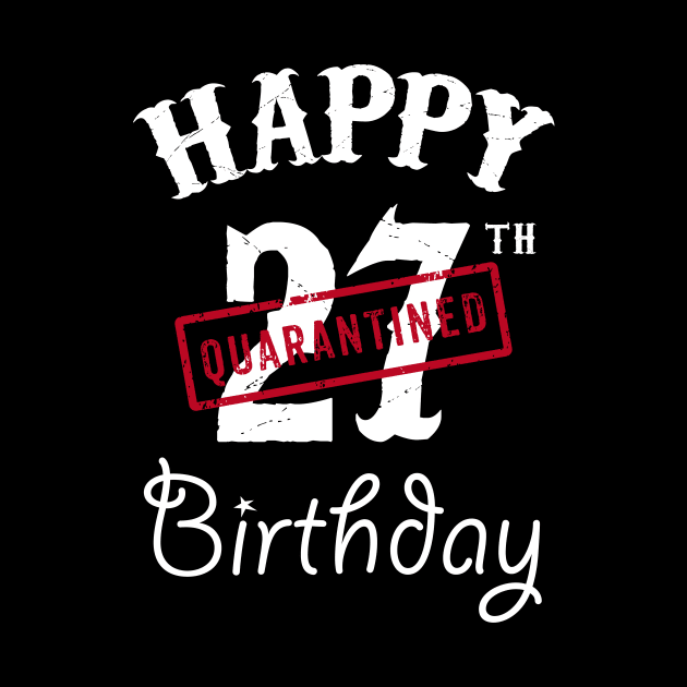 Happy 27th Quarantined Birthday by kai_art_studios