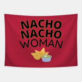 Nacho Nacho Woman Tapestry