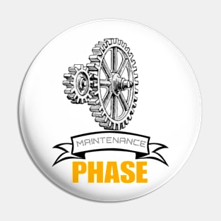 Maintenance phase Pin