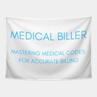 Medical Biller Tapestry