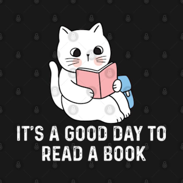 It's a Good day to read a book by LaroyaloTees