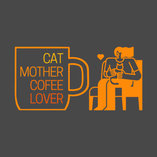 Cat Mother Coffee Lover Comfy Girl T-Shirt