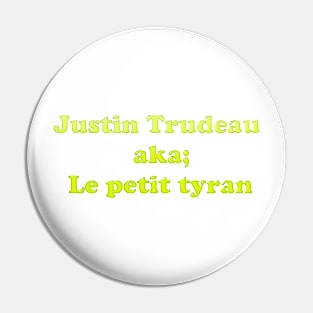 Justin The Tyrant Pin