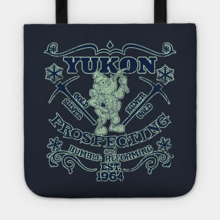 Yukon Prospecting and Bumble Reforming Tote