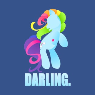 Darling. T-Shirt