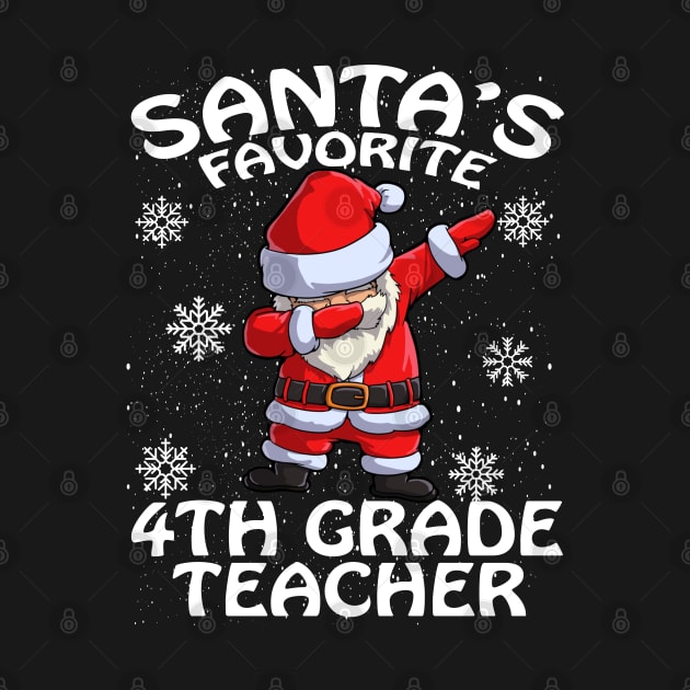 Santas Favorite 4Th Grade Teacher Christmas by intelus