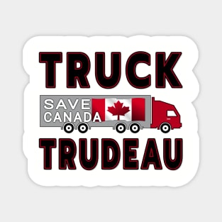 TRUCK TRUDEAU SAVE CANADA FREEDOM CONVOY OF TRUCKERS 2022 BLACK Magnet