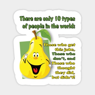 10 Types of People (All Products) Magnet